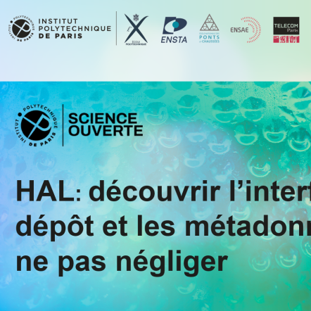 HAL : découvrir l’interface de dépôt et les métadonnées à ne pas négliger